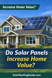 do solar panels increase home value
